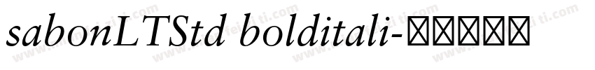 sabonLTStd bolditali字体转换